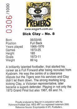 2005 Weg Art 73 Premiers 30th Anniversary #5 Dick Clay Back